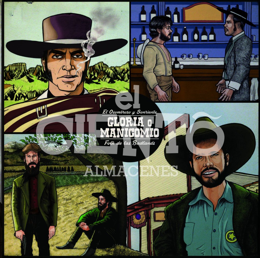 El Osombroso y Sonriente Folk de las Badlands - Gloria o Manicomio