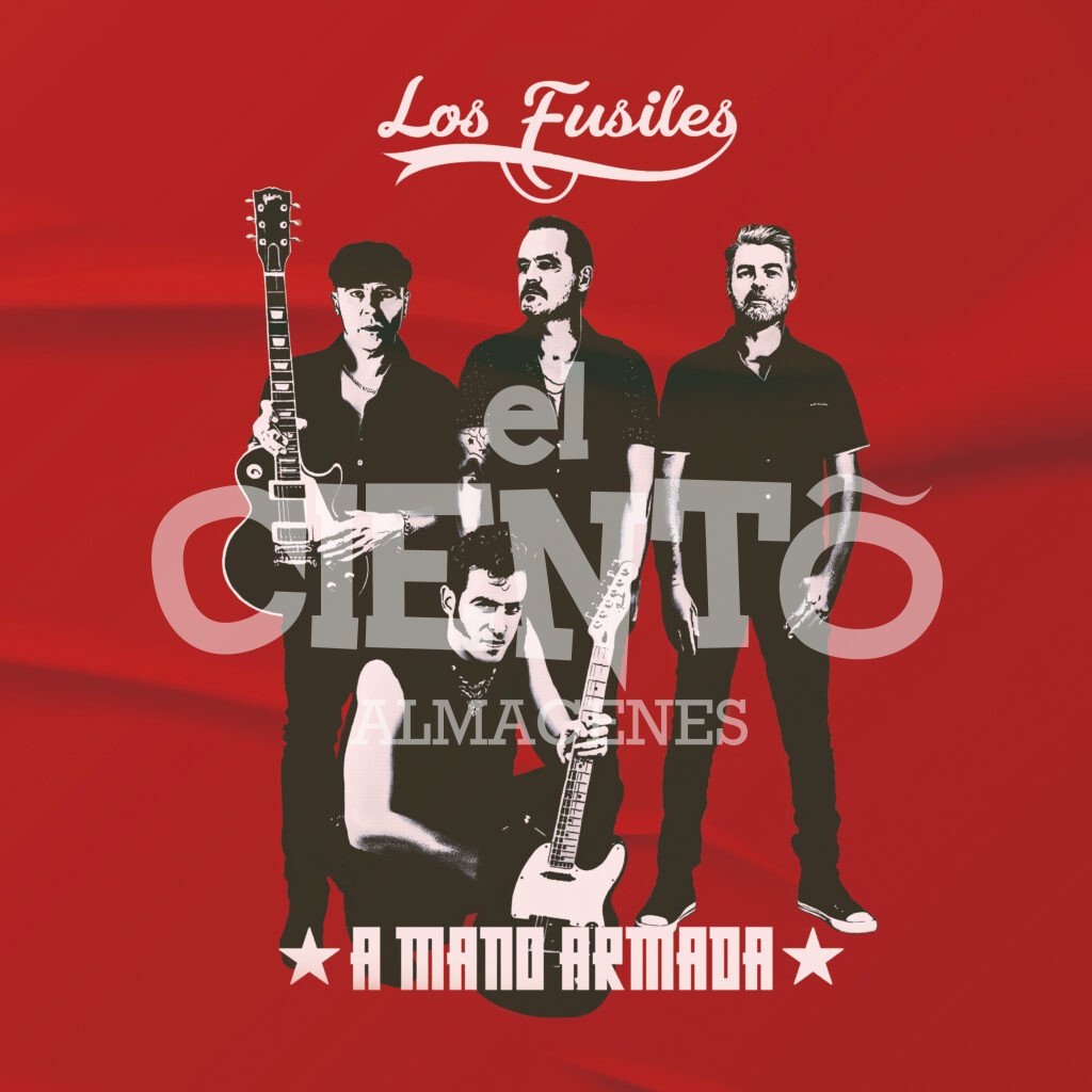 Los Fusiles - A Mano Armada