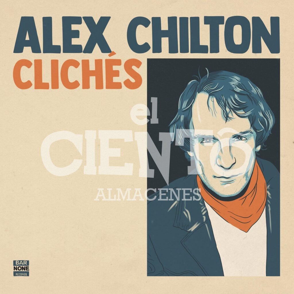 Alex Chilton - Clichés (RSD Barnone Records)