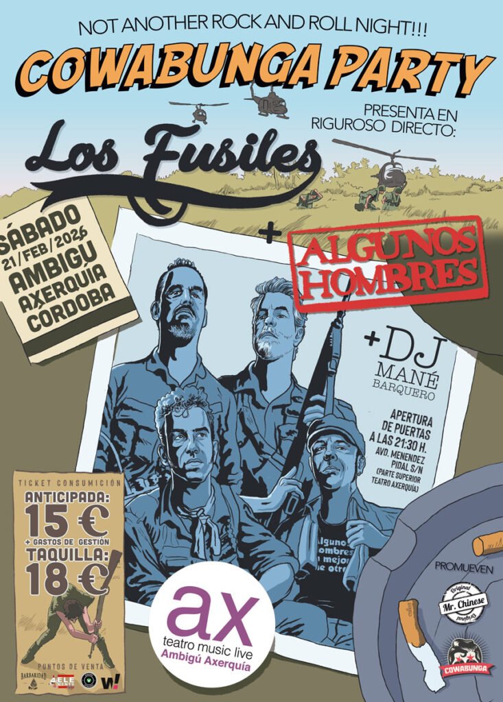 Cowabunga Party @Ambigú Axerquía Teatro - Los Fusiles + Algunos Hombres
