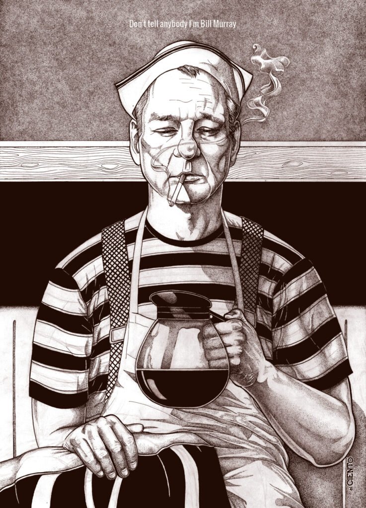 Don't tell anybody I'm Bill Muray - Yo, Bill Murray (Bandaàparte Editores)